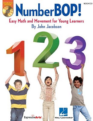 Numberbop: Easy Math And Movement For Young Learners-..