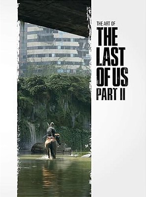 The Art Of The Last Of US Part II-..