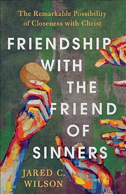 Friendship With The Friend Of Sinners-..
