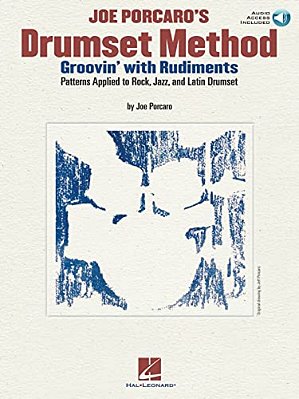 Joe Porcaro's Drumset Method - Groovin' With Rudiments Book/Online Audio-..
