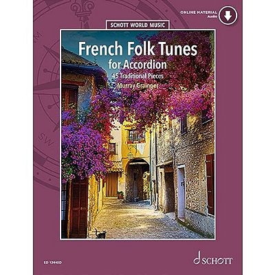 French Folk Tunes For Accordion - 45 Traditional Pieces (Book/Online Media)-..