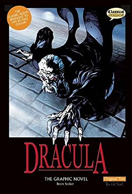 Dracula The Graphic Novel: Original Text-..