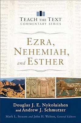 Ezra, Nehemiah, And Esther-..