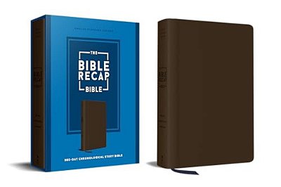The Bible Recap 365-Day Chronological Study Bible: English Standard Version--imitation Leather-..