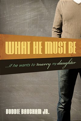 What He Must Be:... If He Wants To Marry My Daughter-..