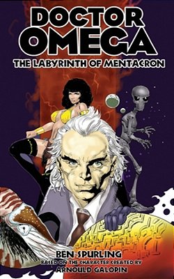 Doctor Omega: The Labyrinth Of Mentacron-..