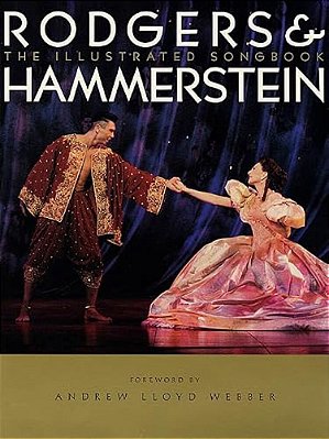 Rodgers & Hammerstein Illustrated Songbook: Hardcover Limited Edition-..