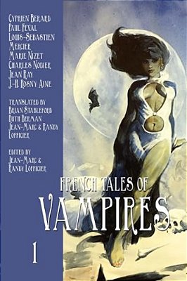 French Tales Of Vampires Volume 1-..