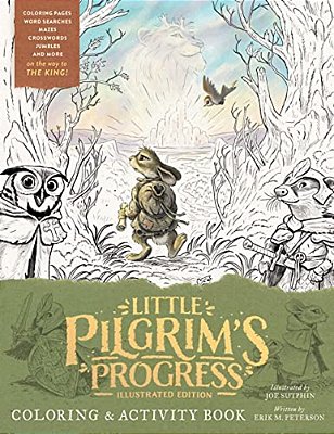 Little Pilgrim's Progress Illustrated Edition Coloring And Activity Book-..