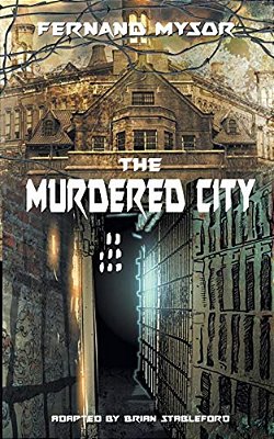 The Murdered City-..
