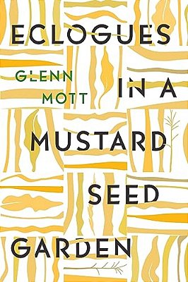 Eclogues In A Mustard Seed Garden-..
