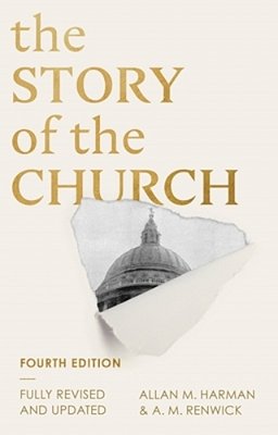 The Story Of The Church: 4Th Edition-..