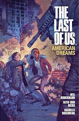 The Last Of US: American Dreams-..