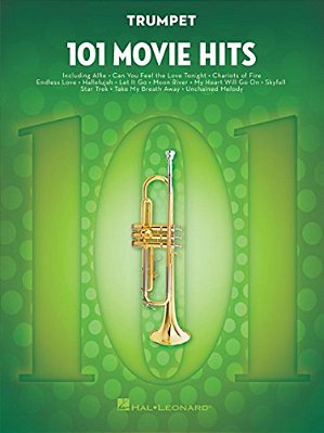 101 Movie Hits Trumpet Sheet Music Songbook Instrumental Folio For All Levels Includes My Heart Will Go On, Mission Impossible, Eye Of The Tiger, The-..