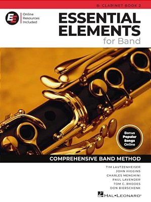 Essential Elements For Band - Bb Clarinet Book 2 With Eei Online Resources Clarinet Method Songbook And Sheet Music For School Band Students And Teach-..