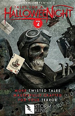 John Carpenter's Tales For A Halloweenight: Vol. 4: More Twisted Tales Masterfully Crafted For Your Terror-..