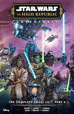Star Wars: The High Republic Adventures--the Complete Phase III Part 2-..