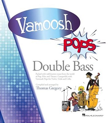 Vamoosh Pops: Double Bass Edition-..