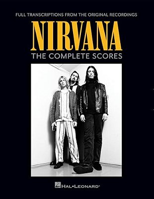 Nirvana - The Complete Scores: Deluxe Hardcover Book With Protective Slip Case-..