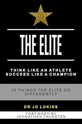 2 In 1 The Elite And The Game Plan: Champion Your Success With Elite Habits To Unleash Your Winning Potential With 10 Proven Strategies And High-Perfo-..