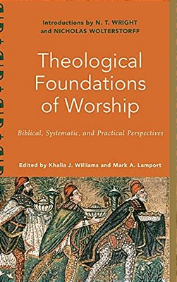 Theological Foundations Of Worship-..