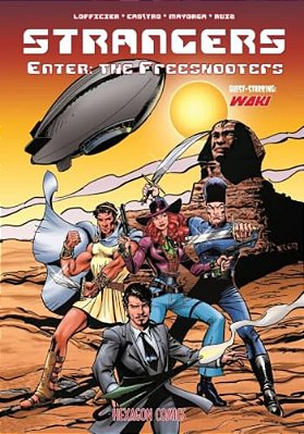 Strangers 15: Enter: The Freeshooters-..