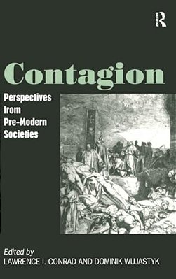 Contagion: Perspectives From Pre-Modern Societies-..