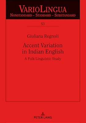 Accent Variation In Indian English: A Folk Linguistic Study-..