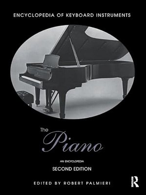 The Piano: An Encyclopedia-..