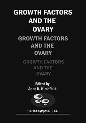 Growth Factors And The Ovary-..