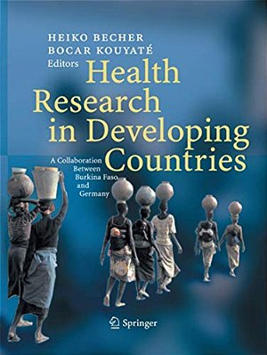 Health Research In Developing Countries: A Collaboration Between Burkina Faso And Germany-..