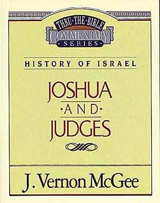 Thru The Bible Vol. 10: History Of Israel (Joshua/Judges): 10-..