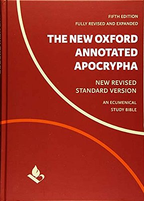The New Oxford Annotated Apocrypha: New Revised Standard Version-..