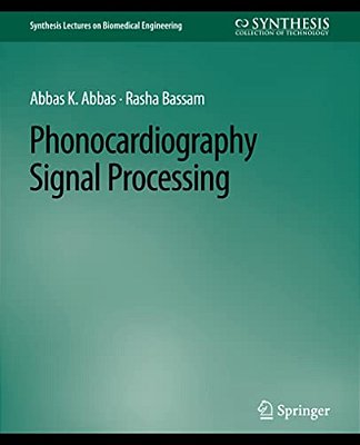 Phonocardiography Signal Processing-..