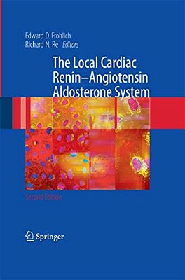 The Local Cardiac Renin-Angiotensin Aldosterone System-..