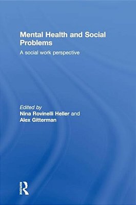 Mental Health And Social Problems: A Social Work Perspective-..