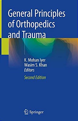 General Principles Of Orthopedics And Trauma-..