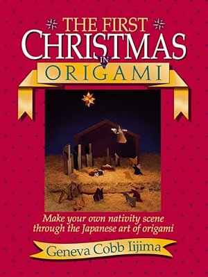 The First Christmas In Origami-..