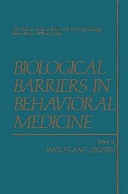 Biological Barriers In Behavioral Medicine-..