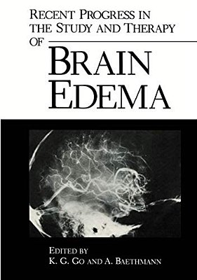 Recent Progress In The Study And Therapy Of Brain Edema-..