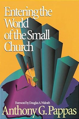 Entering The World Of The Small Church-..