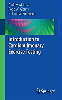 Introduction To Cardiopulmonary Exercise Testing-..