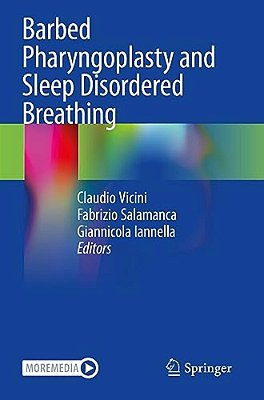 Barbed Pharyngoplasty And Sleep Disordered Breathing-..