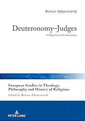 Deuteronomy-Judges: A Hypertextual Commentary-..