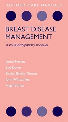 Breast Disease Management: A Multidisciplinary Manual-..