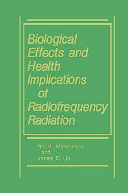 Biological Effects And Health Implications Of Radiofrequency Radiation-..
