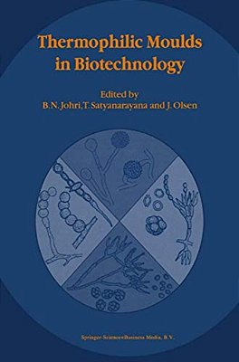 Thermophilic Moulds In Biotechnology-..