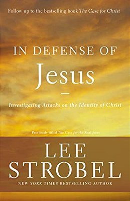 The In Defense Of Jesus: Investigating Attacks On The Identity Of Christ-..