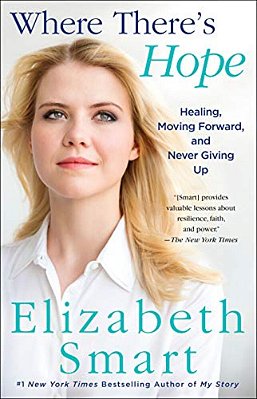 Where There's Hope: Healing, Moving Forward, And Never Giving Up-..