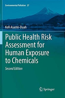 Public Health Risk Assessment For Human Exposure To Chemicals-..